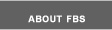 About FBS